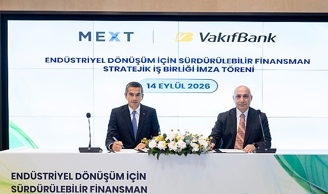 VakıfBank ve MEXT'ten sanayici ve ihracatçıların yeşil dönüşümüne liderlik edecek iş birliği