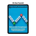 Bloomberg Businessweek Türkiye’nin 50. sayısı çıktı