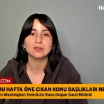 Haberler.com Washington Temsilcisi Rona Sural: ABD gündeminde konuşulan ilk konu Epstein değil