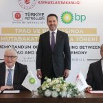 TPAO ile BP arasında doğal gaz ve petrol mutabakat zaptı imzalandı