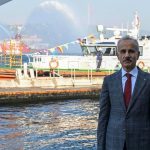 Abdulkadir Uraloğlu: Türkiye’nin denizcilik vizyonuna önemli katkı