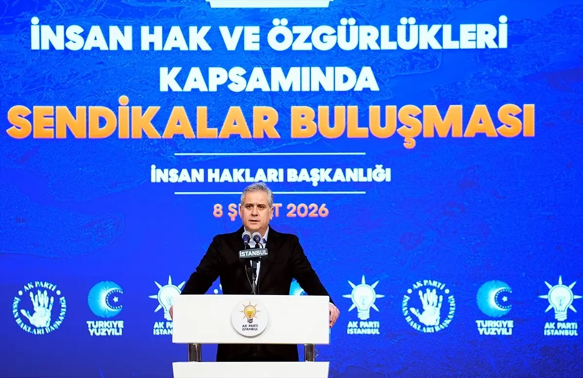 AK Parti İstanbul İl Başkanlığı’nda “Sendikalar Buluşması” yapıldı