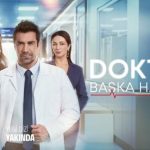 Doktor Başka Hayatta başlıyor: İşte konusu ve yayın günü…