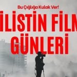Filistin Film Günleri, kapılarını 6-8 Mart arasında açacak