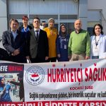 Hürriyetçi Sağlık Sen, “Çalışana uzanan el, kamu düzenine uzanmıştır”