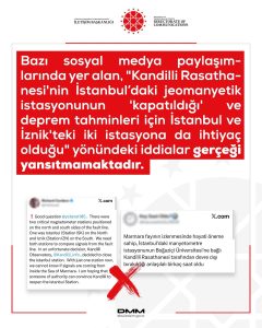 Kandilli Rasathanesi Açıklama Yaptı